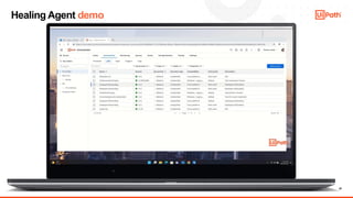 67
Healing Agent demo
 