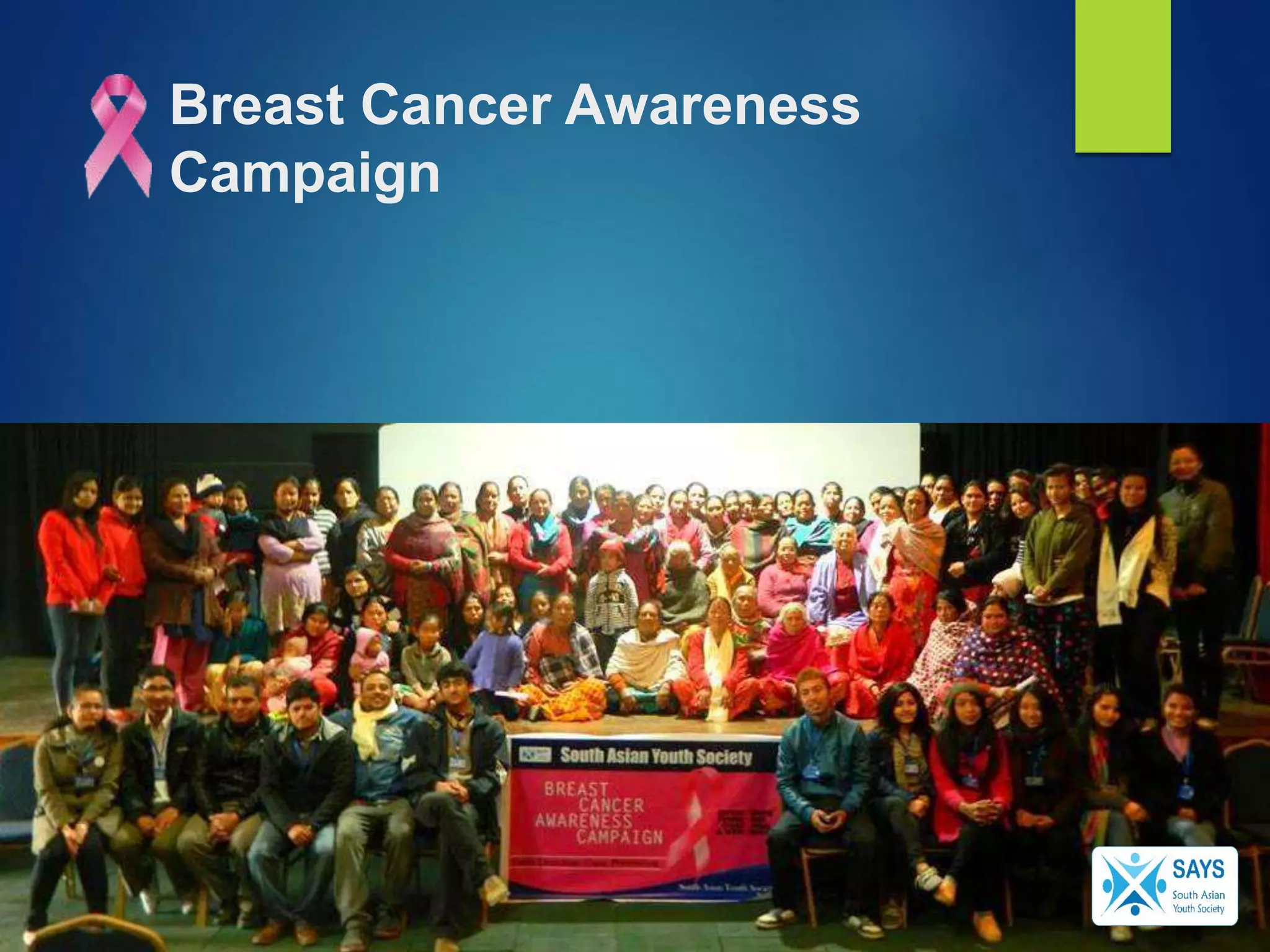 Breast Cancer Awareness
Campaign
 