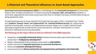 Community Driven Developement : Asset Based Develpement as Method | PPTX