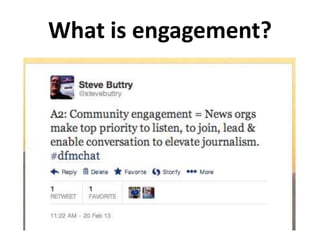 What is engagement? 
 