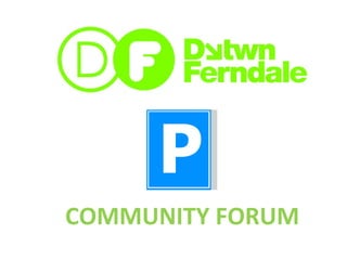 COMMUNITY FORUM 