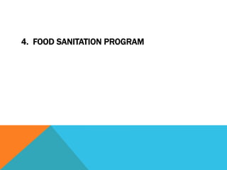 4. FOOD SANITATION PROGRAM
 