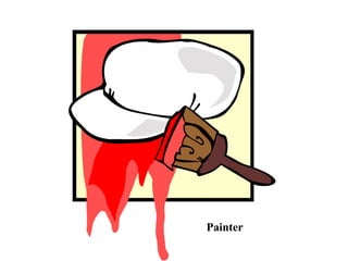 Painter
 