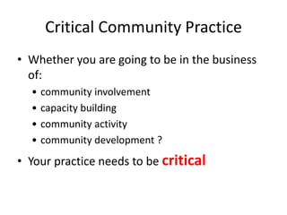 Even online communities engage!