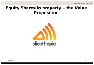 Equity Shares in property – the Value Proposition 10/06/09 