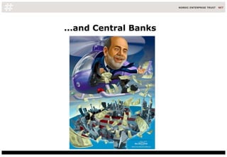 ...and Central Banks 