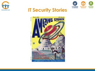 IT Security Stories
 