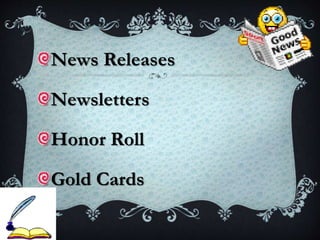 News Releases
Newsletters
Honor Roll
Gold Cards
 