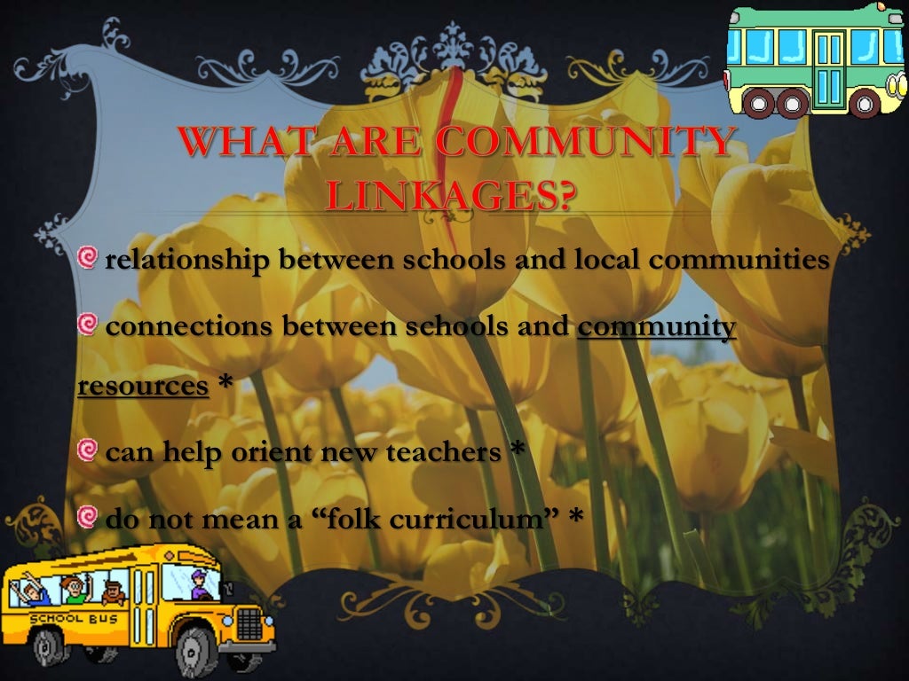 Community linkages