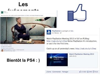 Les
événements




Bientôt la PS4 : )
 