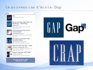 Le nouveau cas d’école: Gap 