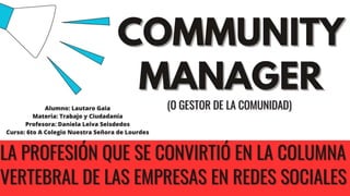 Community Manager.