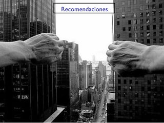 Recomendaciones 
