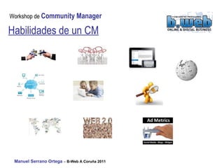 Habilidades de un CM 