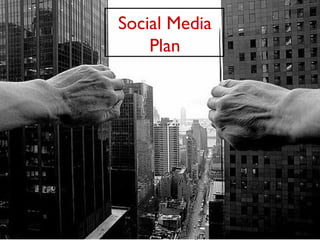 Social Media Plan 