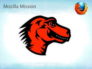 Mozilla Mission
 