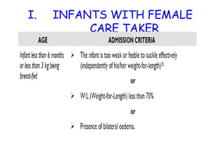 I. INFANTS WITH FEMALE
CARE TAKER
 
