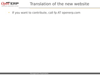 Translation of the new website

     If you want to contribute, call fp AT openerp.com




Nom du fichier – à compléter  ...