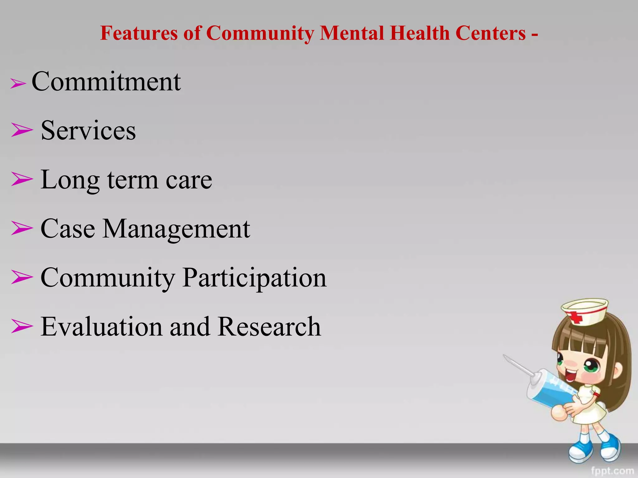 Community mental health nursing | PPTX