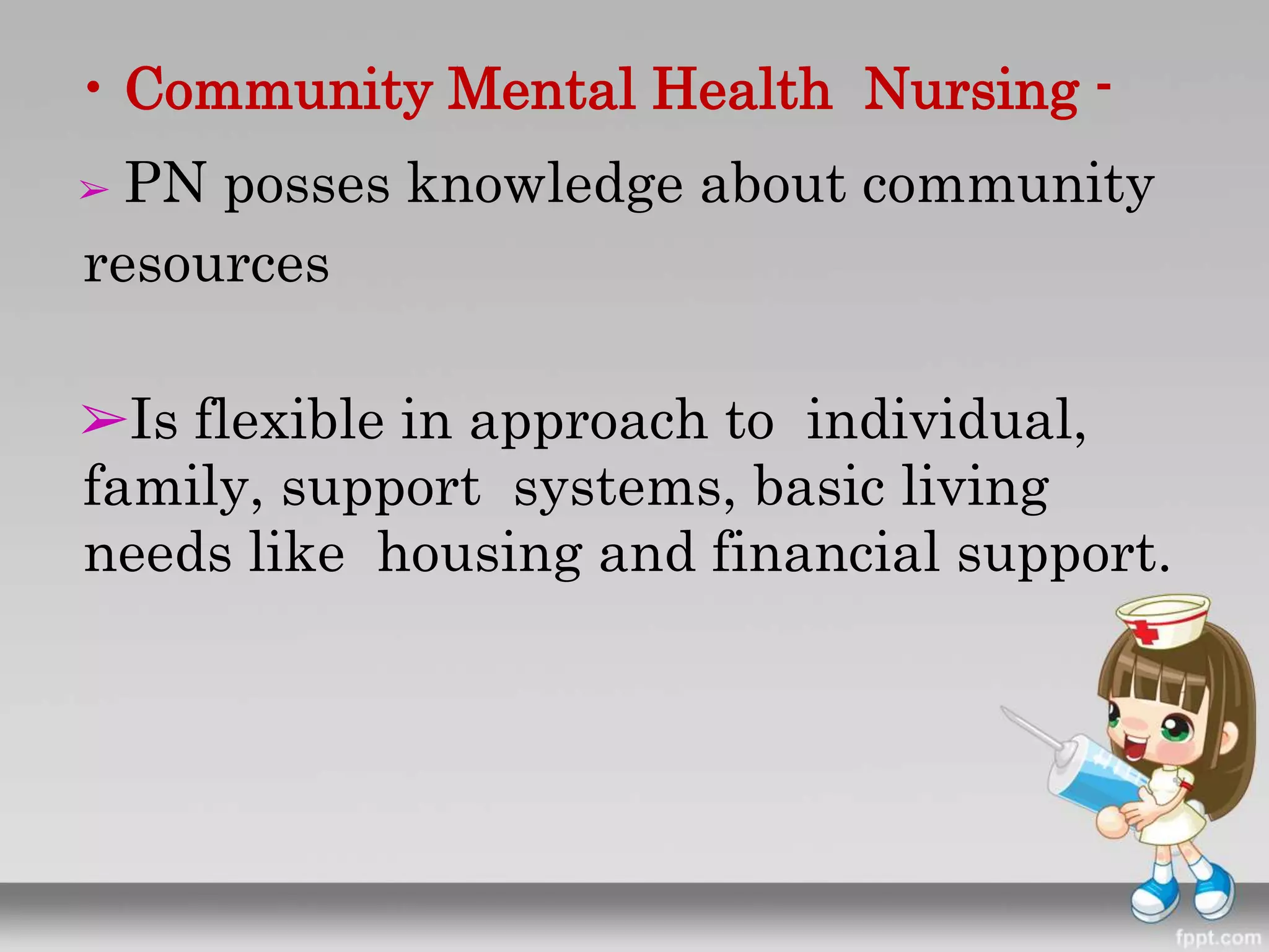 Community mental health nursing | PPTX