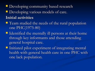 Community Mental Health Services in india At Nmhans Power Point ...