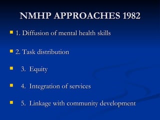 Community Mental Health Services in india At Nmhans Power Point ...