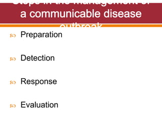  Preparation
 Detection
 Response
 Evaluation
 