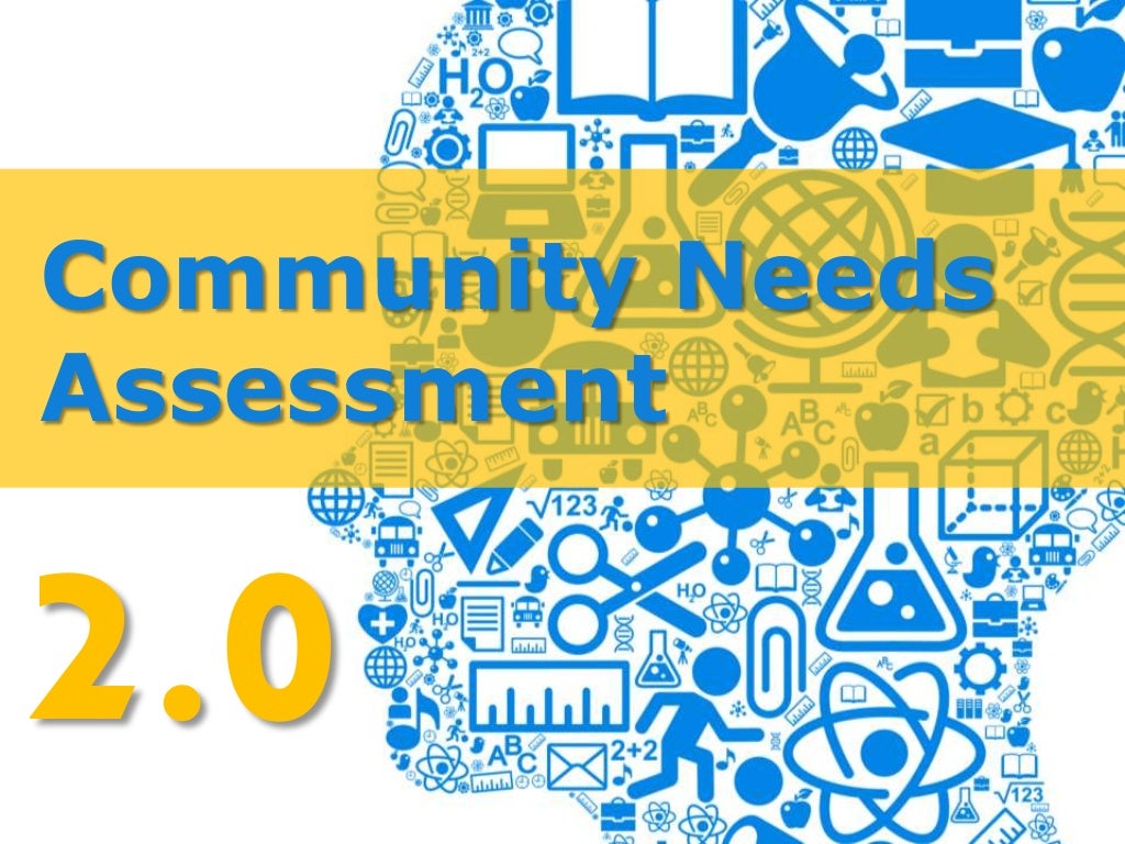 Community Needs Assessment 2.0
