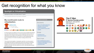 Get recognition for what you know
 