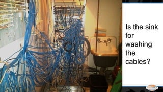 Is the sink
for
washing
the
cables?
 