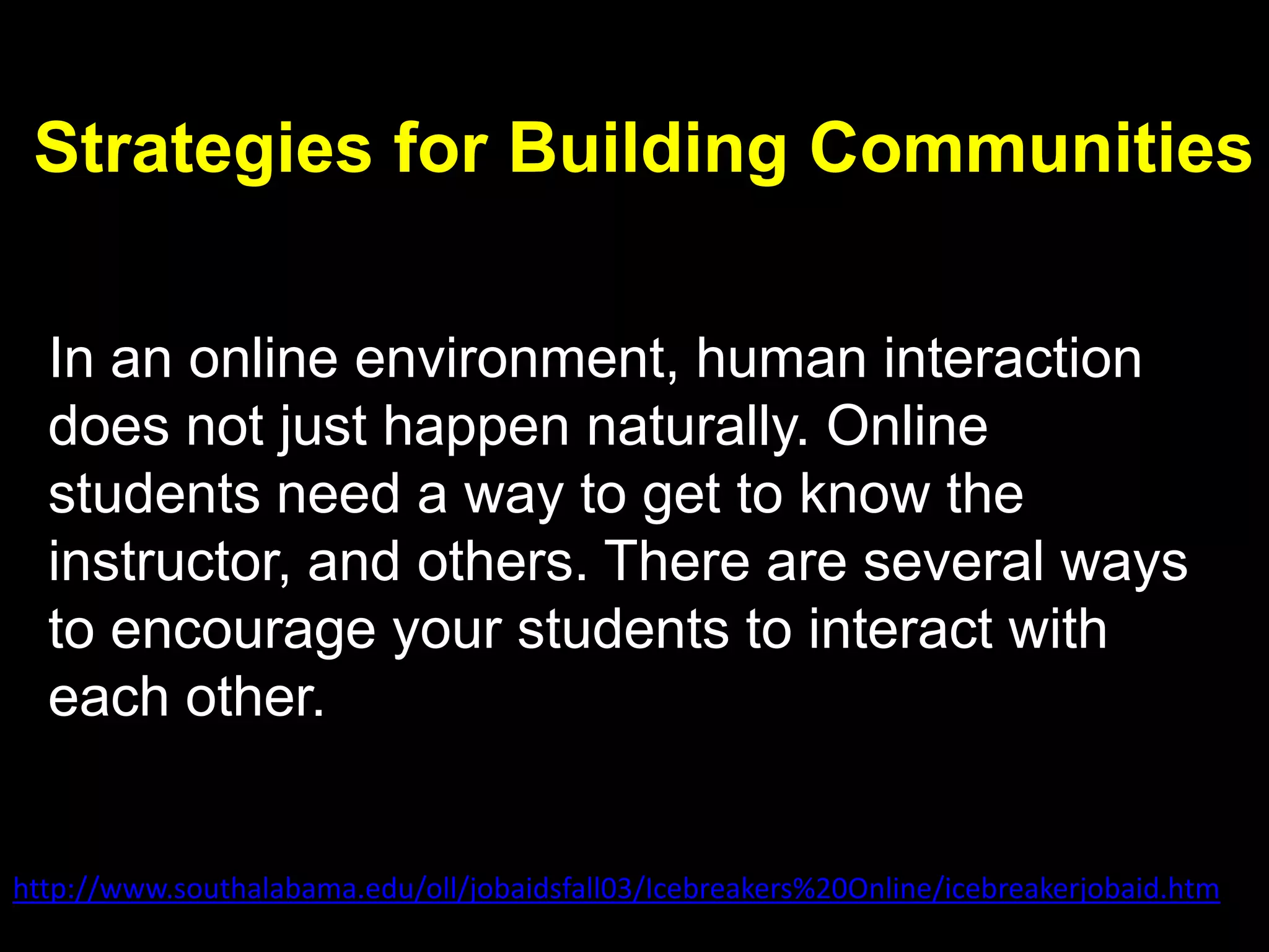Strategies and Activities for
Building Communities
 
