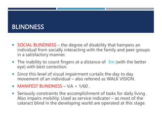 Community Ophthalmology - Blindness, Different Plans and their outcome ...