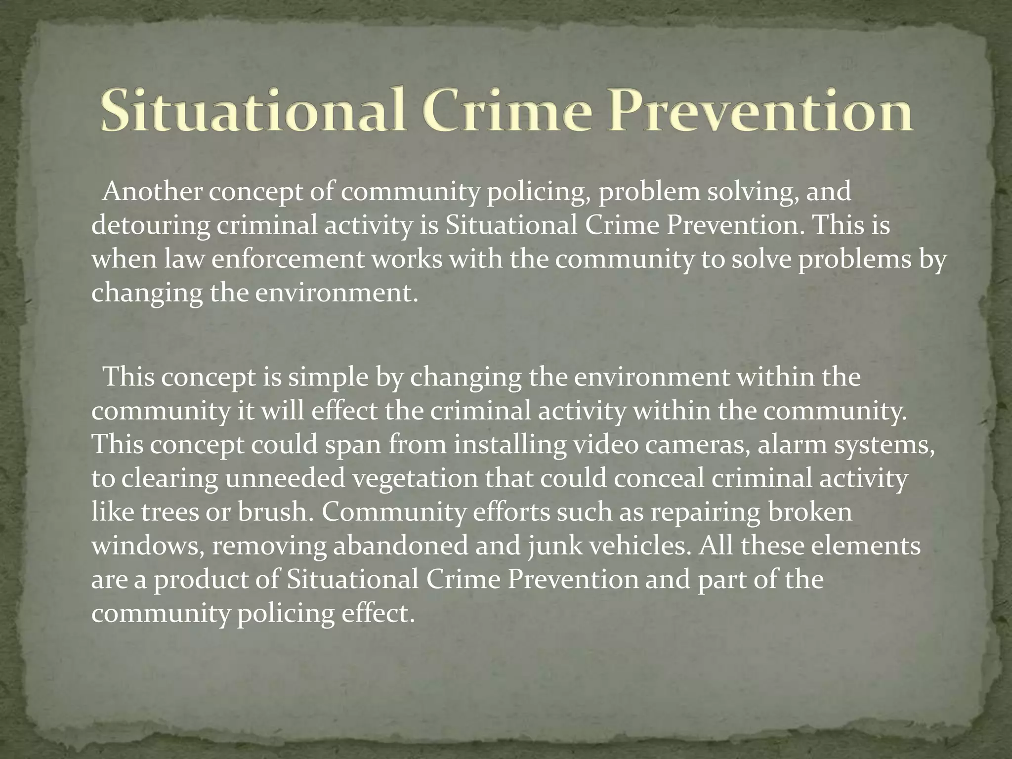 What other strategies are associated with Community PolicingCommunity Oriented Policing Solving Problems (COPPS)