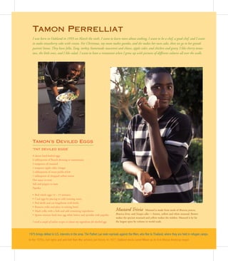 Tamon Perrelliat
   I was born in Oakland in 1993 on March the sixth. I want to learn more about cooking, I want to be a c...