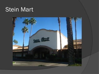 Stein Mart
 