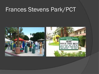 Frances Stevens Park/PCT
 