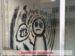 Downtown Sacramento
 