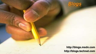 Blogs
http://blogs.msdn.com
http://blogs.technet.com
 