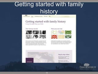 Getting started with family history12