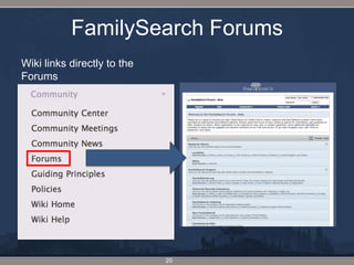 FamilySearch ForumsWiki links directly to the Forums20