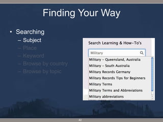 Finding Your WaySearchingSubjectPlaceKeywordBrowse by countryBrowse by topic42