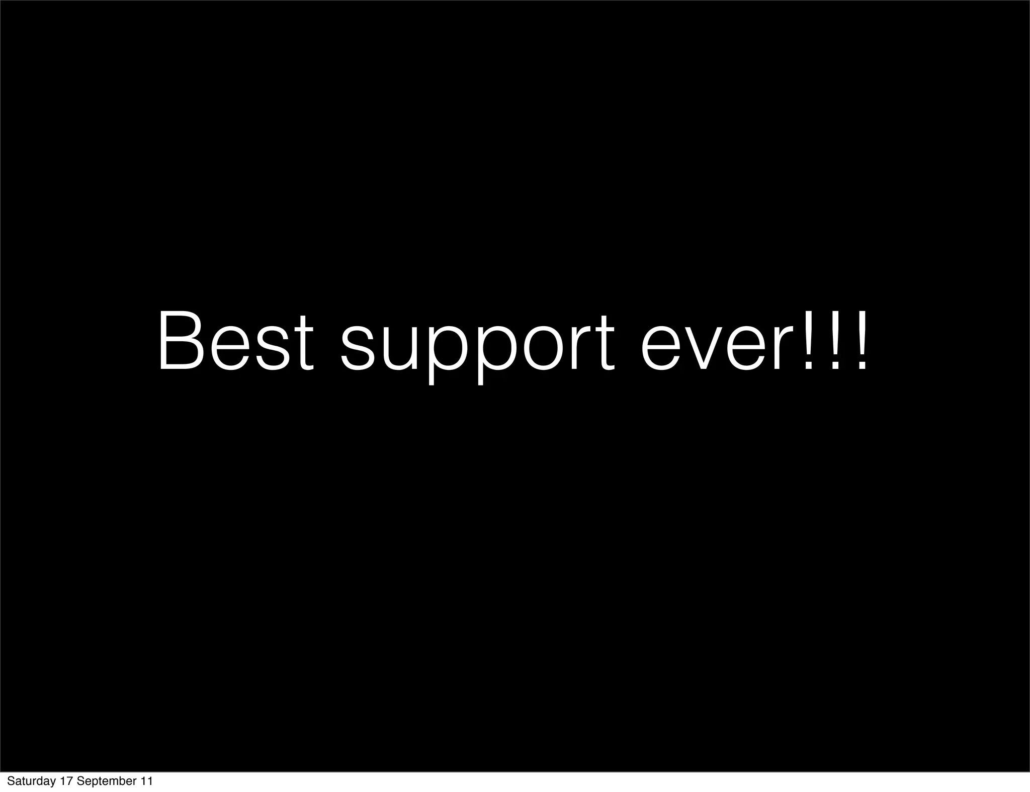 Best support ever!!!




Saturday 17 September 11
 