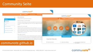 © Communote GmbH · Kleiststraße 10 a, D-01129 Dresden/Germany · +49(351)833 82-0 · www.communote.com
Community Seite
communote.github.io
 