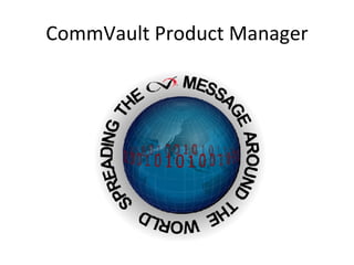 CommVault Product Manager 