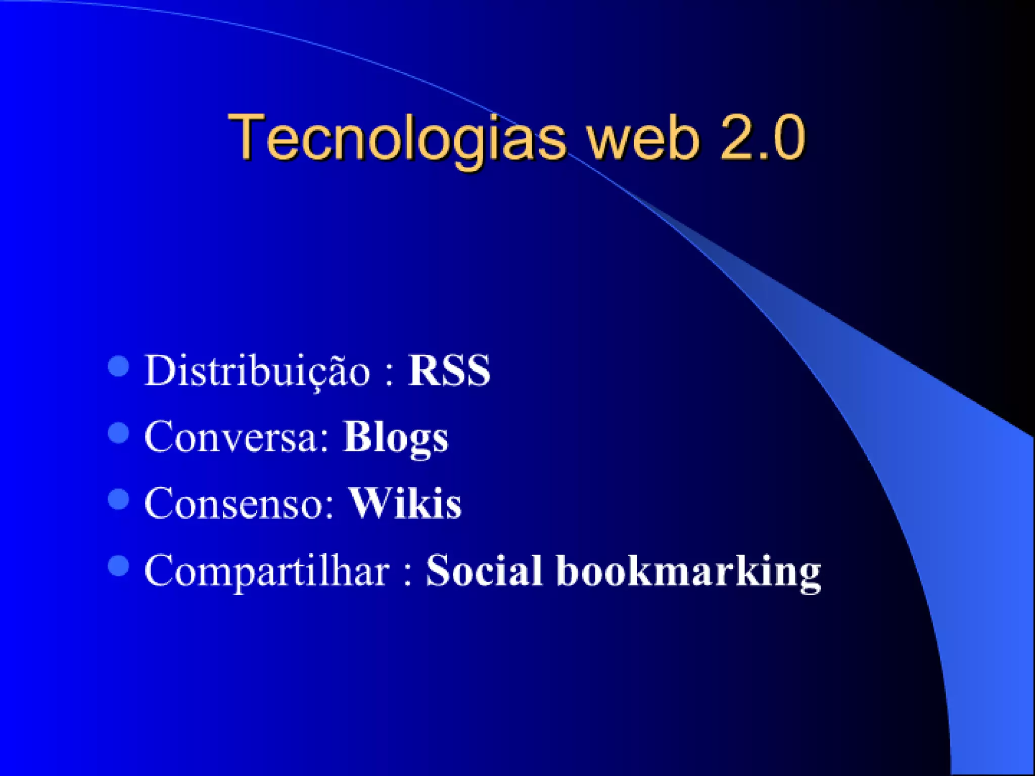WEB 2.0 E A PRATICA MÉDICA