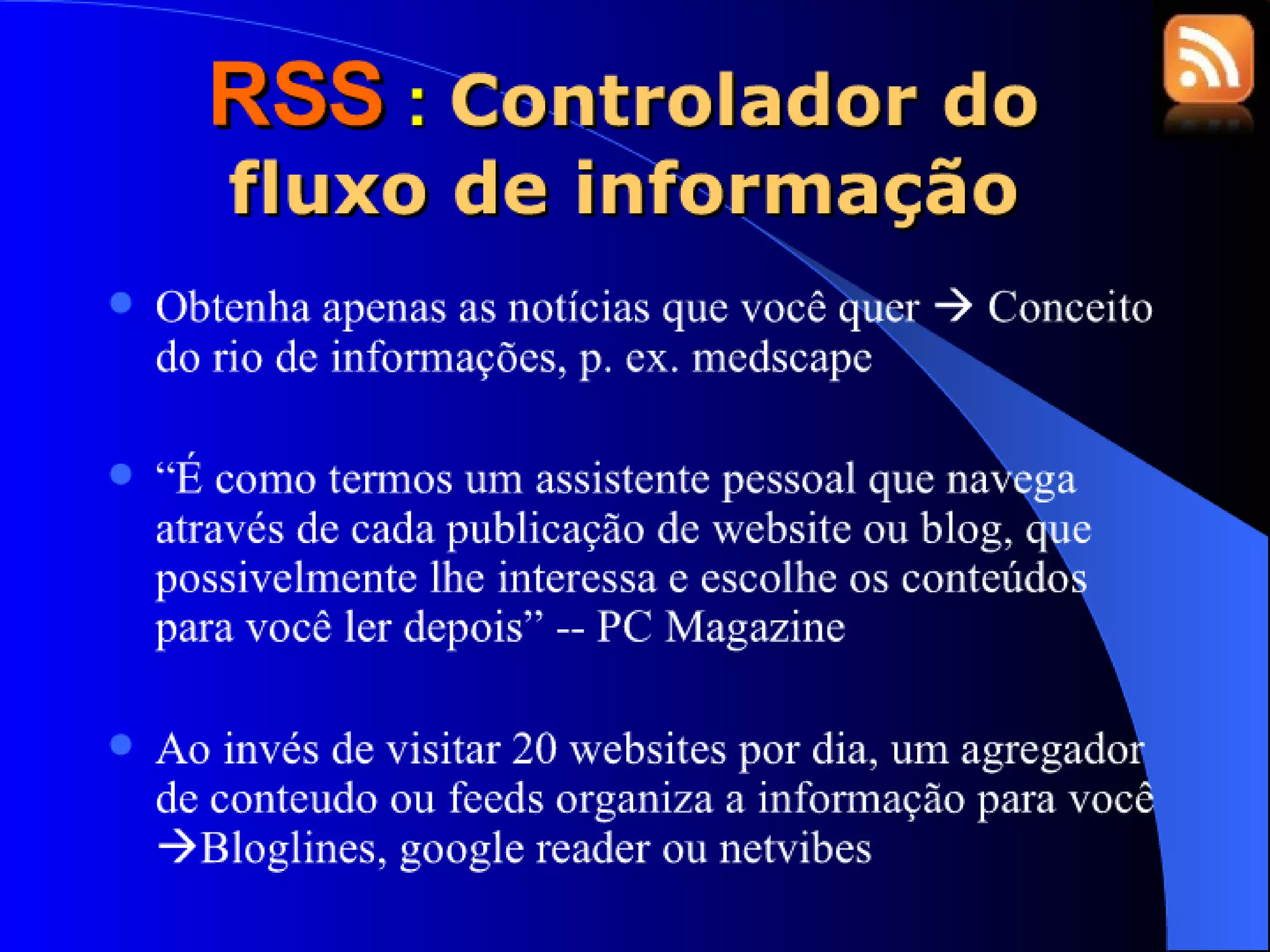 WEB 2.0 E A PRATICA MÉDICA