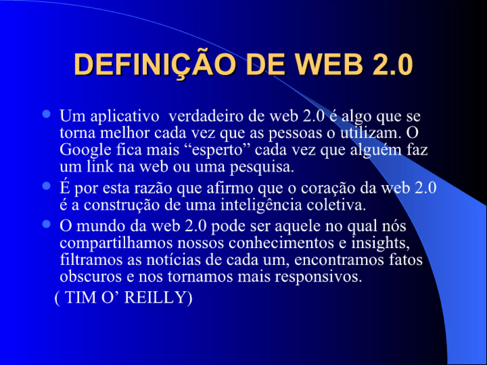 WEB 2.0 E A PRATICA MÉDICA
