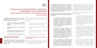 36
LEGISLAÇÃO
LAW
37HowTo|ComoabrirempresasnosEstadosUnidos-EstablishacompanyintheUS
07.
CONTRATAÇÃO DE PRESTADORES DE SERVIÇOS,
CONTADORES (CPA) E ADVOGADOS
HIRING SERVICE PROVIDERS, ACCOUNTANTS (CPA)
AND LAWYERS
A contratação de prestadores de serviços nos EUA é
um procedimento simples, porém é aconselhável checar
algumas questões antes da contratação:
•AVerificação de Licença e status: prestadores
de serviços são regulamentados pelo estado de
residência;
•AVerificação de seguros sobre serviços prestados
e produtos;
•AVerificação, junto ao conselho estadual, da
existência de processos administrativos e civis; e
•ABusca de referências do prestador de serviços.
CONTABILIDADE, IMPOSTOS E
OBRIGAÇÕES ACESSÓRIAS
A manutenção dos registros contábeis é primordial para
que as empresas atendam às exigências das agências
estaduais, federais e, em alguns casos, municipais nos
Estados Unidos.
As companhias sediadas no país devem manter os
registros contábeis de acordo com os princípios gerais
de contabilidade americana (USGAAP – United States
Generally Accepted Accounting Principles). Vale ressaltar
que estes são independentes das normas internacionais de
contabilidade, que regulam os princípios fundamentais da
contabilidade brasileira, por exemplo.
Os principais impactos contábeis da internacionalização
de uma empresa ou Subsidiária junto às agências estaduais
e federais são:
•AConsolidação – Subsidiárias americanas, cuja
moeda funcional é o dólar, devem ser consolidadas
na moeda local da controladora. Esse processo de
consolidação é complexo, uma vez que existe o
requerimento de conversão das demonstrações
financeiras da Subsidiária no exterior para a
moeda local e para as normas contábeis do país de
origem da controladora;
•ATransação entre as partes relacionadas – As
transações entre controladora e subsidiária no
exterior devem ser devidamente sustentadas por
contratos firmados pelas partes. Essas transações
são monitoradas detalhadamente pelas Receitas
Federais americana e brasileira com o objetivo
de identificar remessas indevidas de lucro entre
Subsidiárias e controladoras (veja em detalhe o
tópico de preço de transferência a seguir);
•APreço de Transferência – Estabelecer preço
de transferência é um processo muito novo para
uma empresa que está se internacionalizando pela
primeira vez. Além dos requerimentos normais
de uma entidade, a multinacional está sujeita a
regras complexas e muito instáveis, que afetam a
Hiring service providers in the United States is a simple
process, though it is advisable to check some aspects
beforehand:
•AVerification of license and status: service
providers are regulated by state of residence;
•AVerification of insurance on services and products
provided;
•AVerification, through the state, of an existing
administrative or civil lawsuit; and
•ASearch for references for service provider.
ACCOUNTING, TAXES AND ACCESSORY
OBLIGATIONS
Maintaining accounting records is essential for companies
to meet the requirements of state, federal, and in some
cases, municipal agencies in the United States.
Companies located in the country must maintain
accounting records in accordance with the United States
Generally Accepted Accounting Principles (USGAAP).
It is important to note this standard is different from
international standards of accounting, which regulate the
main principles of Brazilian accounting, for example.
The main accounting impacts for terms of state and
federal agencies are:
•AConsolidation – United States subsidiaries,
which use the dollar, must be consolidated in the
local currency of the controlling company. This
consolidation process is complex, since there are
exchange requirements in the financial statements
of the Subsidiary abroad to the local currency and
the accounting norms of the country of origin of
the controlling company;
•ATransactions between related parties – The
transactions between the controlling company
and the subsidiary abroad must be duly supported
by contracts signed by the parties. These
transactions are monitored closely by the United
Sates and Brazilian Federal Revenue Services
in order to identify undue profit remittances
between Subsidiaries and controlling companies
(see the transfer price topic described in
detail below);
•ATransfer Pricing – Establishing a transfer
pricing is a very new process for a company
that has established a foreign entity for the first
time. In addition to the normal requirements
of an organization, a multinational company
is subject to rules that are complex and very
 