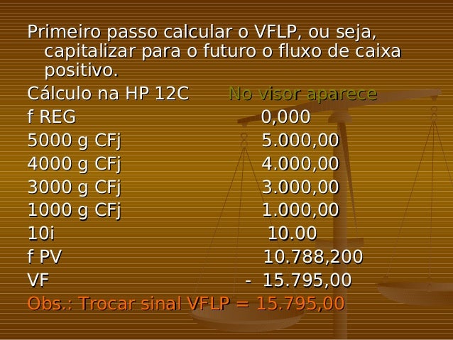 C lculo VPL TIR E TIRM