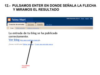 12.-  PULSAMOS ENTER EN DONDE SEÑALA LA FLECHA Y MIRAMOS EL RESULTADO PULSAMOS ENTER 